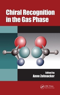 Abbildung von: Chiral Recognition in the Gas Phase - CRC Press