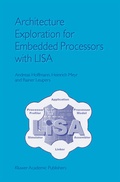 Cover: Architecture Exploration for Embedded Processors with LISA - Kluwer Academic Publishers