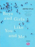 Cover: Boys and Girls Like You and Me - Tantor Media, Inc
