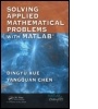 Cover: Solving Applied Mathematical Problems with MATLAB - Chapman & Hall/CRC