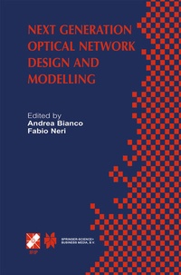 Enlarge image Cover: Next Generation Optical Network Design and Modelling - Springer
