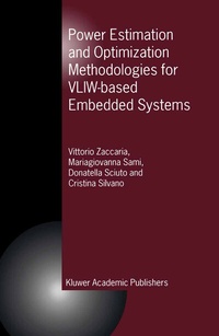 Abbildung von: Power Estimation and Optimization Methodologies for VLIW-based Embedded Systems - Kluwer Academic Publishers