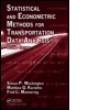 Cover: Statistical and Econometric Methods for Transportation Data Analysis - Chapman & Hall/CRC