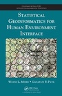 Cover: Statistical Geoinformatics for Human Environment Interface - Chapman & Hall/CRC