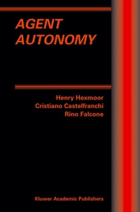 Enlarge image Cover: Agent Autonomy - Springer