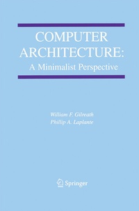 Abbildung von: Computer Architecture: A Minimalist Perspective - Kluwer Academic Publishers