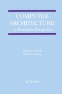 Cover: Computer Architecture: A Minimalist Perspective - Springer