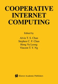 Enlarge image Cover: Cooperative Internet Computing - Kluwer Academic Publishers