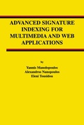 Cover: Advanced Signature Indexing for Multimedia and Web Applications - Kluwer Academic Publishers