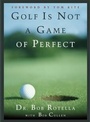Cover: Golf is Not a Game of Perfect - Simon + Schuster LLC