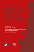 Cover: Security and Privacy in the Age of Uncertainty - Springer