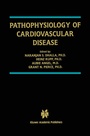 Cover: Pathophysiology of Cardiovascular Disease - Kluwer Academic Publishers