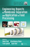 Cover: Engineering Aspects of Membrane Separation and Application in Food Processing - CRC Press
