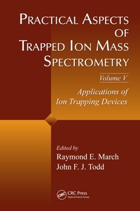 Abbildung von: Practical Aspects of Trapped Ion Mass Spectrometry, Volume V - CRC Press