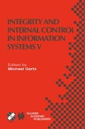 Cover: Integrity and Internal Control in Information Systems V - Kluwer Academic Publishers