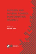 Cover: Integrity and Internal Control in Information Systems V - Springer