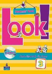 Enlarge image Cover: Look! 3 Student Book for pack - Pearson Longman
