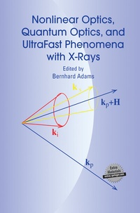 Abbildung von: Nonlinear Optics, Quantum Optics, and Ultrafast Phenomena with X-Rays - Springer
