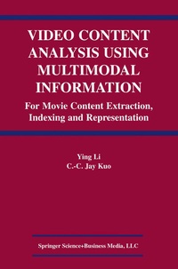 Enlarge image Cover: Video Content Analysis Using Multimodal Information - Springer