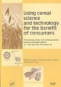 Cover: Using Cereal Science and Technology for the Benefit of Consumers - CRC Press