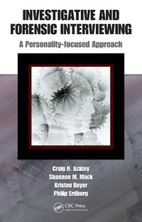 Enlarge image Cover: Investigative and Forensic Interviewing - CRC Press