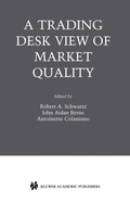 Cover: A Trading Desk View of Market Quality - Springer