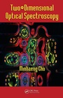 Cover: Two-Dimensional Optical Spectroscopy - CRC Press