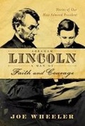 Cover: Abraham Lincoln, a Man of Faith and Courage - Howard Books