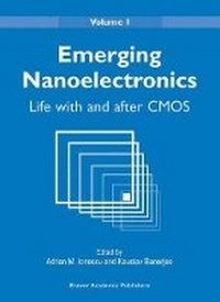 Enlarge image Cover: Emerging Nanoelectronics - Kluwer Academic Publishers
