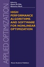 Cover: High Performance Algorithms and Software for Nonlinear Optimization - Kluwer Academic Publishers