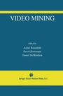 Cover: Video Mining - Springer