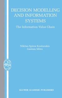 Enlarge image Cover: Decision Modelling and Information Systems - Springer