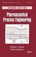 Cover: Pharmaceutical Process Engineering - CRC Press