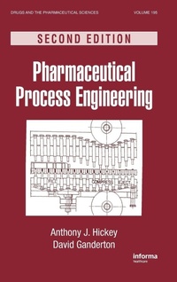 Enlarge image Cover: Pharmaceutical Process Engineering - CRC Press