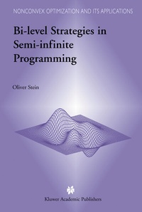 Abbildung von: Bi-Level Strategies in Semi-Infinite Programming - Kluwer Academic Publishers