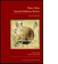 Cover: Mayo Clinic Internal Medicine Review, Eighth Edition - Informa Healthcare