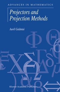 Abbildung von: Projectors and Projection Methods - Springer