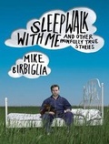 Bild: Sleepwalk with Me - Tantor Media, Inc