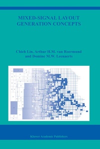 Enlarge image Cover: Mixed-Signal Layout Generation Concepts - Springer