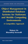Cover: Object Management in Distributed Database Systems for Stationary and Mobile Computing Environments - Kluwer Academic Publishers