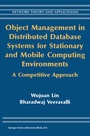 Cover: Object Management in Distributed Database Systems for Stationary and Mobile Computing Environments - Springer