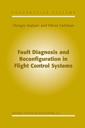 Cover: Fault Diagnosis and Reconfiguration in Flight Control Systems - Springer