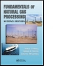 Enlarge image Cover: Fundamentals of Natural Gas Processing - CRC Press