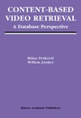 Cover: Content-Based Video Retrieval - Springer