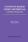 Cover: Content-Based Video Retrieval - Springer