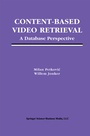 Cover: Content-Based Video Retrieval - Springer