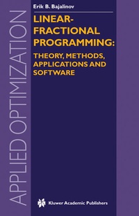 Enlarge image Cover: Linear-Fractional Programming Theory, Methods, Applications and Software - Kluwer Academic Publishers