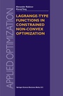 Cover: Lagrange-type Functions in Constrained Non-Convex Optimization - Springer