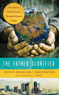 Enlarge image Cover: The Father Glorified - Thomas Nelson Publishers