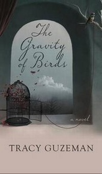 Enlarge image Cover: The Gravity of Birds - Thorndike Press